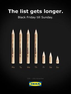 an advertisement for ikea pencils with the words, the list gets longer black friday till sunday