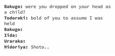 the words are written in black and white on a piece of paper that says,'bakago were you dropped on your head as a child? '