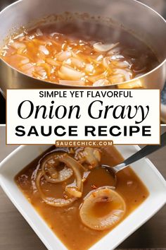 Onion Gravy Recipe Onion Puree Recipe, Homemade Onion Gravy, Gravy Sauce Recipe, Onion Gravy Recipe, Onion Sauce, Onion Gravy, Gravy Recipe, Pureed Food Recipes