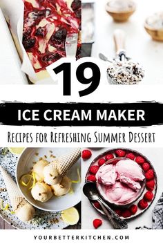 ice cream maker recipes for refreshing summer desserts