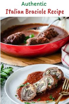 an image of italian meatballs with sauce on the side and text overlay reading authentic italian braiole recipe