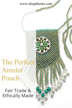 the perfect amulet pouch fair trade and ethicaliy made with beads