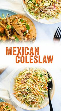 the mexican coleslaw is served on two plates