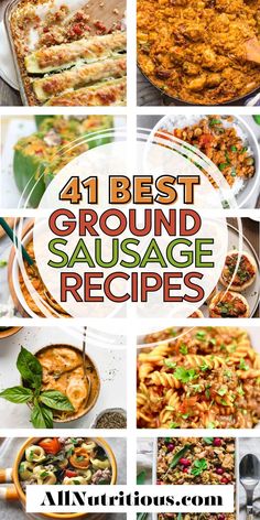 the best ground sausage recipes for any type of meal