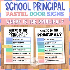 two signs with words on them that say school principals, where is the principals?