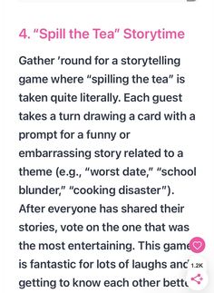 a text message that reads, 4 spill the tea storytime gather round for a story telling game where spilling the tea is taken quite quickly