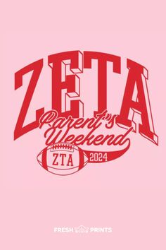 a pink poster with the words zeta and a football ball in red on it