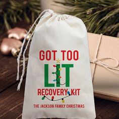 a bag that says, got too lit recovery kit the jackson family christmas