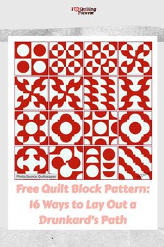 Free Quilt Block Pattern: 16 Ways to Lay Out a Drunkard’s Path Drunkards Path Quilt Variations, Drunkards Path Quilt Pattern, Quilt Block Pattern, Block Pattern