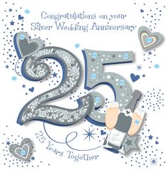 a 25th wedding anniversary card with the number twenty five