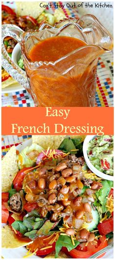 an easy french dressing recipe in a glass pitcher and on top of a plate with tortilla chips