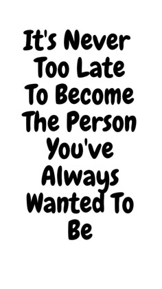 See Quotes, It's Never Too Late, Never Too Late, Lesson Quotes, Self Quotes, Reminder Quotes, Bring It, Live Your Life