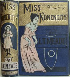 an old book with the title miss nonpenity by j l meade