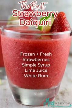 the best strawberry daiquiri is made with fresh strawberries and simple syrup