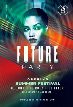 an event flyer with a woman's face in the center and text that reads future party