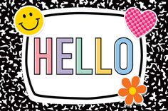 the word hello written in colorful letters with a smiley face and flower on black background