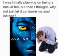 a man kneeling down in front of a poster with the caption avatar on it