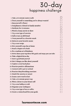 the 30 day happiness challenge is shown in pink