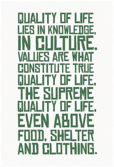 a green and white poster with the words quality of life lies in knowledge