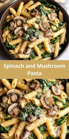 spinach and mushroom pasta in a skillet on a white table with the words spinach and mushroom pasta above it