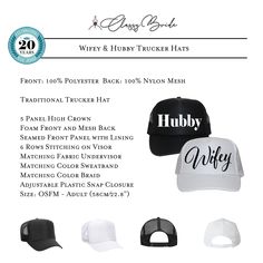 Status Update...Wifey and Hubby! Let it be known the bride and groom have tied the knot with our super cute and casually cool trucker hats! Enjoy this set of 2 trucker caps as you get ready to say I DO! Don them during your festivities and during your happily ever after. You will look fabulous traveling to your honeymoon and snapping your Mr. and Mrs. keepsake. Set includes a solid white cap with Wifey in black and a black cap with Hubby printed in black. These 5-panel caps include a matching Fa Status Update, White Caps, Hat Set, Black Cap, Tie The Knots, The Knot, Trucker Hats, Happily Ever After, Engagement Party