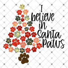 i believe in santa paws christmas tree with paw prints