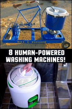 two pictures with the words 8 human powered washing machines