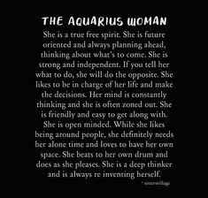 the aquarius woman poem written in black and white on a black background with text