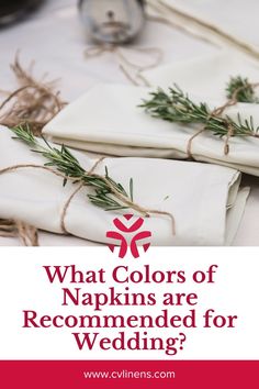 what colors of napkins are recommended for wedding? - the clutters com