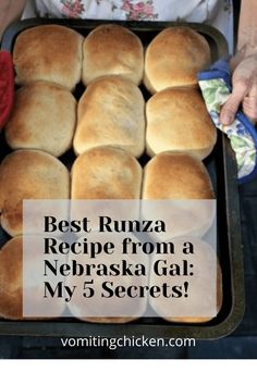 a pan filled with rolls and the words best runza recipe from a nebaska gel my 5 secrets