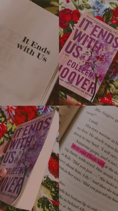 an open book laying on top of a bed covered in pink and red flowers with the title it ends with us