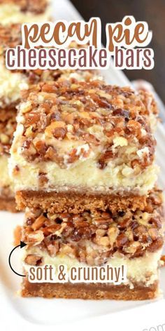 three pieces of cheesecake bars stacked on top of each other with the words, recipe pie cheesecake bars soft & crunchy