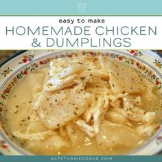 Super Easy Homemade Chicken and Dumplings Recipe - Eat at Home