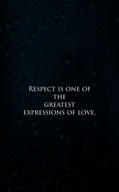 Respect Short Quote Respect Is Everything Quotes, Respect For Self Quotes, Giving Respect Quotes, They Dont Respect You Quotes, Quotes About Self Respect Relationships, Talking With Respect Quotes, Love And Self Respect Quotes, Respect Quotes Give Respect Take Respect Quotes, Having Respect Quotes Relationships