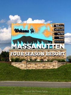 the welcome sign to massautten four season resort