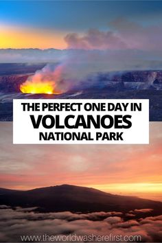 the perfect one day in volcanos national park