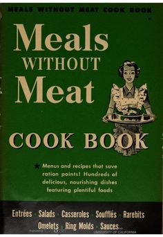 the cover of meals without meat cook book