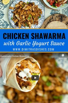 chicken shawarma with garlic yogurt sauce is shown in the middle of this video