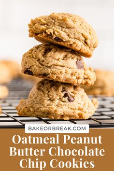 oatmeal peanut butter chocolate chip cookies stacked on top of each other