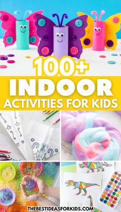 the best ideas for kids's indoor activities including crafts, games and books to play with