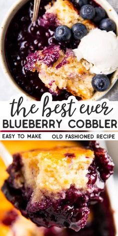 the best ever blueberry cobbler recipe is easy to make, old fashioned and delicious