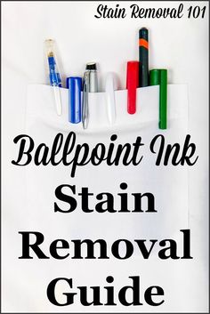 a white bag with markers and pens on it that says ballpoint ink stain removal guide