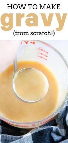 how to make gravy from scratch