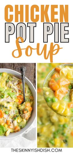 chicken pot pie soup in a white bowl with text overlay that reads chicken pot pie soup