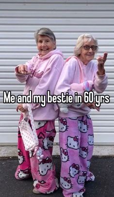 two women in hello kitty pajamas standing next to each other with the caption me and my bestie in 60 years