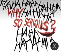 the words why are so serious written in red and black ink on a white background