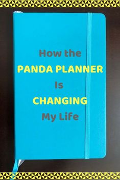 Panda Planner Review: Can It Train Your Brain? Panda Planner, Increase Happiness, Life Hacks Every Girl Should Know, Know Your Self Worth, Planner Review, Life Habits, Planner Art, Planner Tips, Planner Pdf