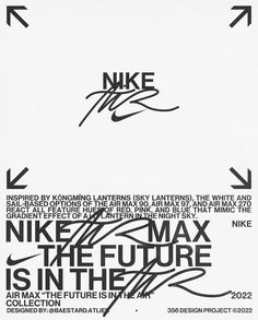 an advertisement for nike is shown in black and white, with arrows pointing to the right