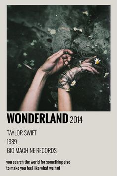 the poster for wonderland swift's album, featuring hands holding daisies and flowers