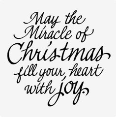 the words may the grace of christmas fill your heart with joy on a white background